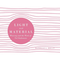 Light and Material: Weaving and the Work of Nel Oudemans - Paperback