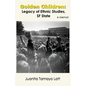 Golden Children: Legacy of Ethnic Studies, SF State. A Memoir - Paperback