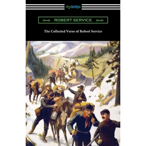 The Collected Verse of Robert Service - Paperback