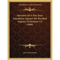 Narrative Of A Five Years Expedition Against The Revolted Negroes Of Surinam V2 (1806) - Paperback