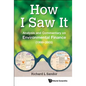 How I Saw It: Analysis and Commentary on Environmental Finance (1999-2005) - Hardcover