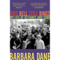 This Bell Still Rings: My Life of Defiance and Song - Hardcover