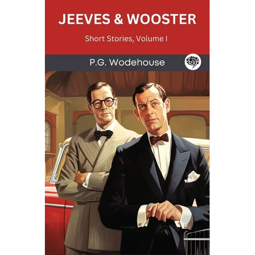 Jeeves & Wooster: Short Stories, Volume I (Grapevine Press) - Paperback