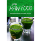 Real Raw Food Meal-Replacement Smoothie Recipes - Paperback