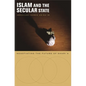 Islam and the Secular State: Negotiating the Future of Shari`a - Paperback