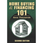 Home Buying and Financing 101 - Paperback