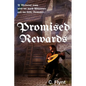 Promised Rewards - Paperback