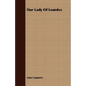 Our Lady of Lourdes - Paperback