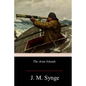 The Aran Islands - Paperback