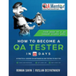 How to Become a QA Tester in 30 Days - Paperback