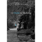 A Child is Missing: A True Story - Paperback