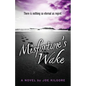 Misfortune's Wake - Paperback