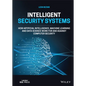Intelligent Security Systems: How Artificial Intelligence, Machine Learning and Data Science Work for and Against Computer Security - Hardcover