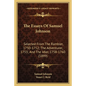 The Essays of Samuel Johnson: Selected from the Rambler, 1750-1752; The Adventurer, 1753; And the Idler, 1758-1760 (1899) - Paperback
