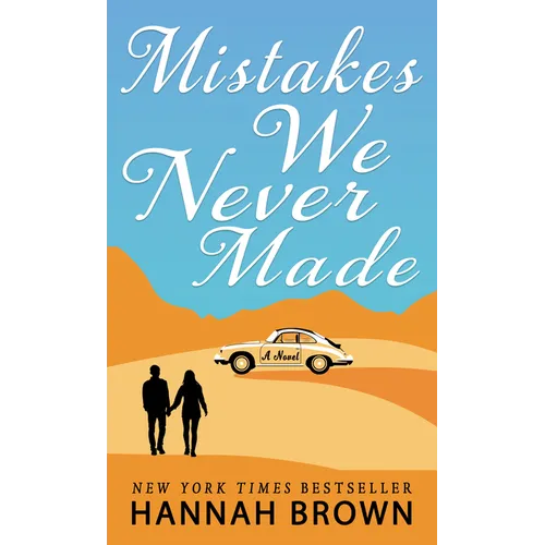 Mistakes We Never Made - Library Binding