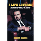 A Life Altered: Memoirs of Ronald B. Griffin - Paperback