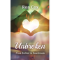 Unbroken: From Bullied to Boardroom - Paperback