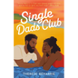 Single Dads Club - Paperback