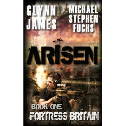 Arisen, Book One - Fortress Britain - Paperback