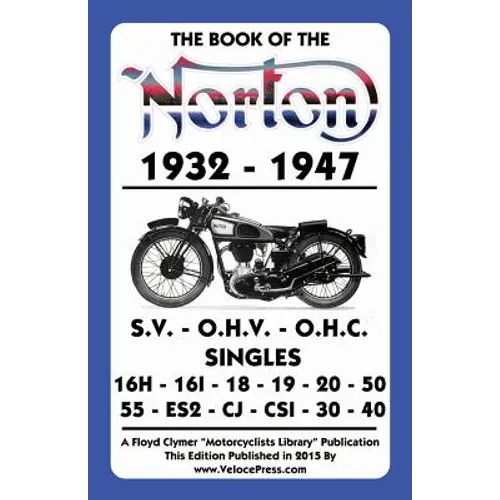 Book of the Norton 1932-1947 - Paperback