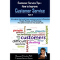 Customer Service Tips: How to Improve Customer Service: Part 2 - Paperback