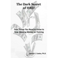 The Dark Secret of HRD: Four Things You Need to Know to Stop Wasting Money on Training - Paperback