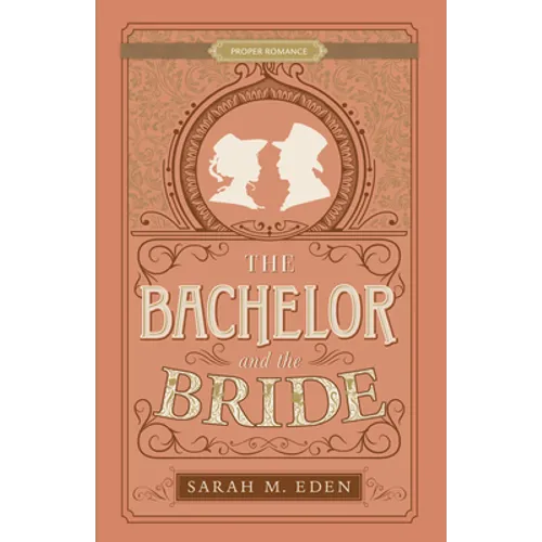 The Bachelor and the Bride - Paperback