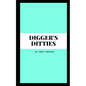 Digger's Ditties - Paperback