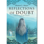 Reflections of Doubt: Chronicles of the Chosen, book 3 - Hardcover