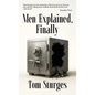 Men Explained, Finally - Hardcover