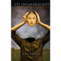 [It] Incandescent - Paperback