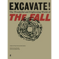 Excavate! - Hardcover