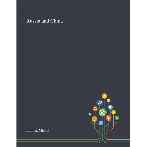 Russia and China - Paperback