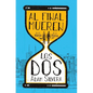 Al Final Mueren Los DOS - Paperback