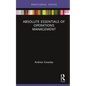 Absolute Essentials of Operations Management - Hardcover