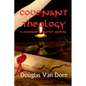 Covenant Theology: A Reformed Baptist Primer - Paperback