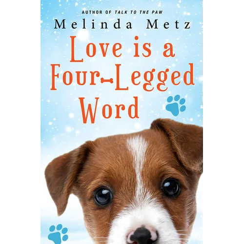 Love Is a Four-Legged Word - Paperback