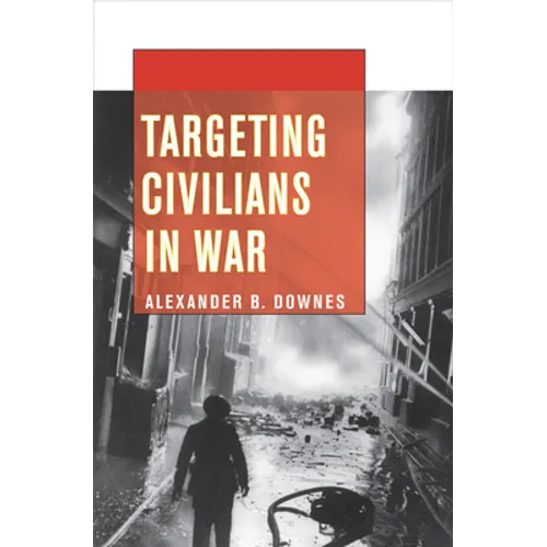 Targeting Civilians in War - Paperback