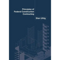 Principles of Federal Construction Contracting - Paperback