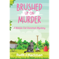 Brushed Up On Murder: A Mobile Cat Groomer Mystery - Paperback