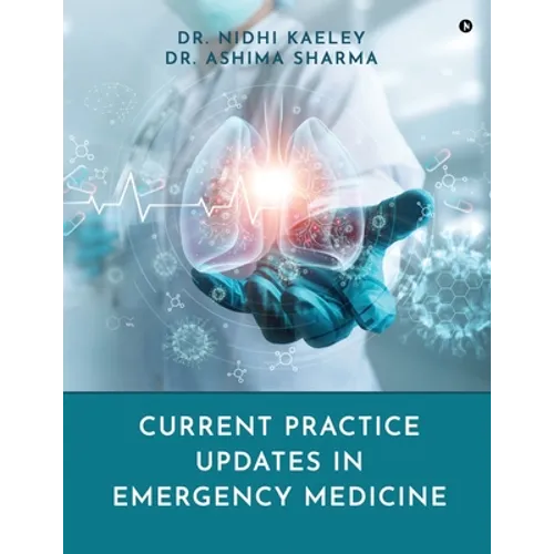 Current Practice Updates in Emergency Medicine - Paperback