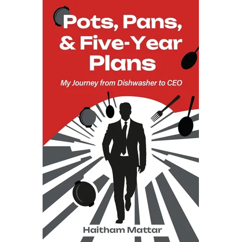 Pots, Pans and Five-Year Plans - Paperback