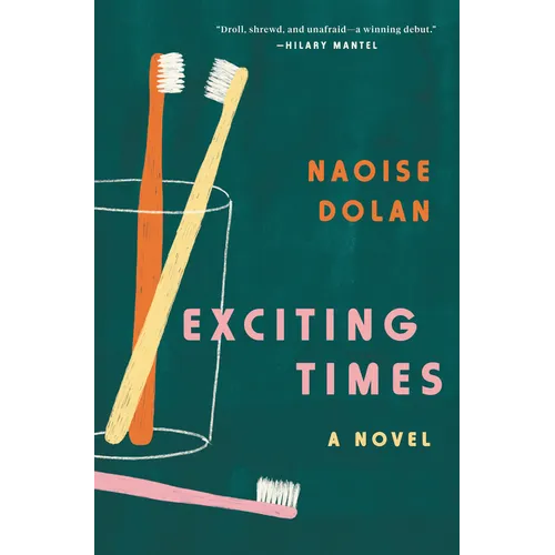 Exciting Times - Hardcover