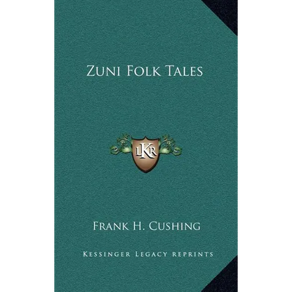 Zuni Folk Tales - Hardcover