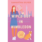 Wiped Out in Wimbledon - Paperback