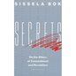 Secrets: On the Ethics of Concealment and Revelation - Paperback