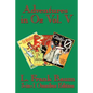 Adventures in Oz Vol. V: The Tin Woodman of Oz, the Magic of Oz, Glinda of Oz - Paperback