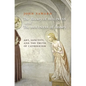 The Beauty of Holiness and the Holiness of Beauty: Art, Sanctity, and the Truth of Catholicism - Paperback
