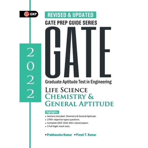 Gate 2022: Life Science Chemistry & General Aptitude - Guide By GKP - Paperback