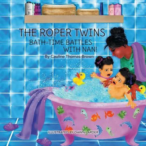 The Roper Twins: Bath Time Battles with Nan - Paperback